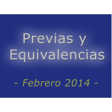 CRONOGRAMA de Previas y Equivalencias - Febrero 2014