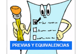 MESAS EXAMINADORAS – PREVIAS Y EQUIVALENCIAS