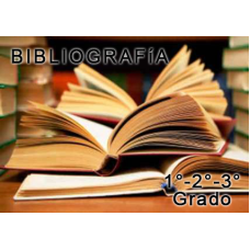 BIBLIOGRAFIA DEL NIVEL PRIMARIO - 1°, 2° Y 3° GRADO (AMBOS TURNOS)